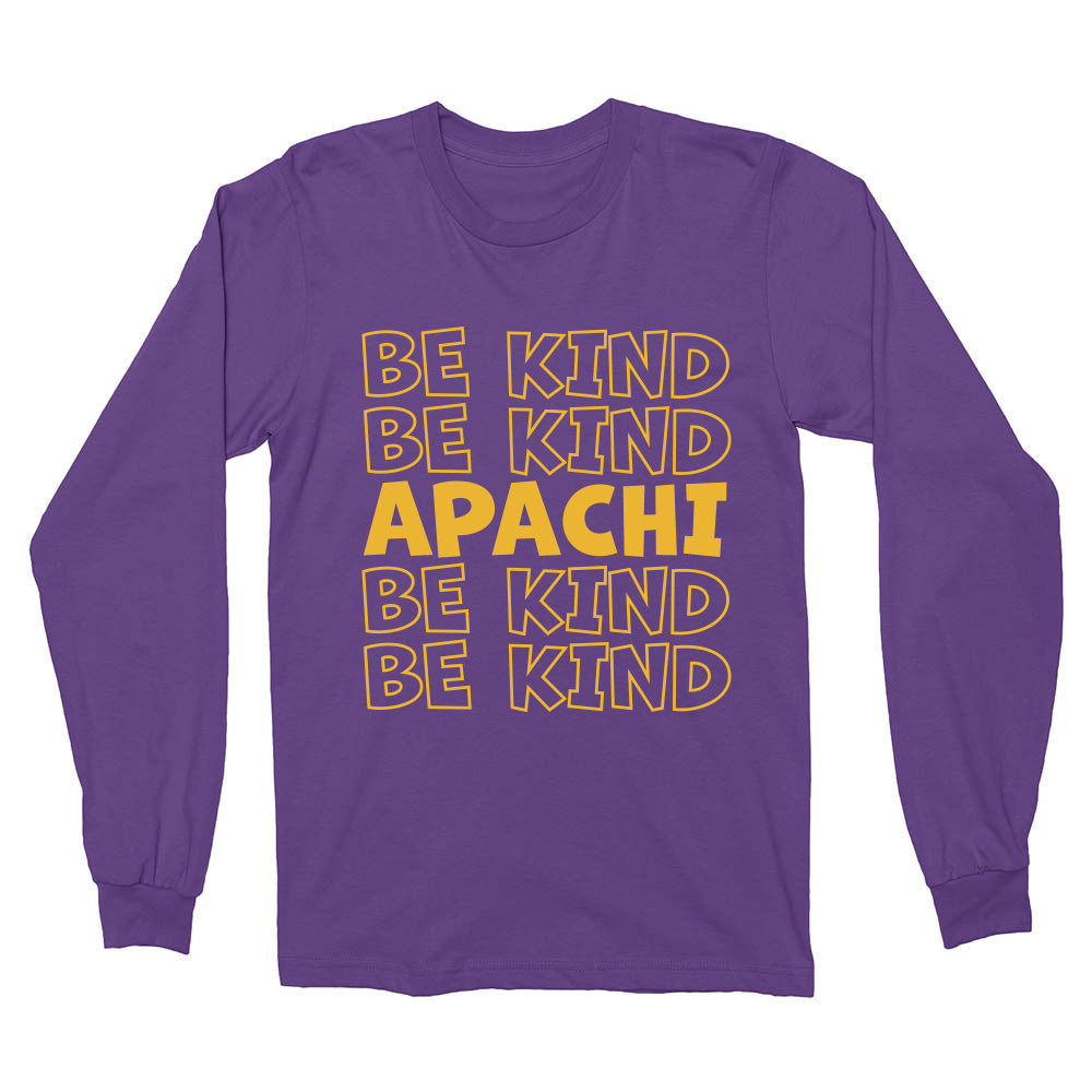 Be Kind Apachi ~ Cotton Long Sleeve T-Shirt ~ Apachi Day Camp