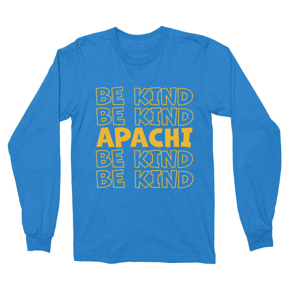 Be Kind Apachi ~ Cotton Long Sleeve T-Shirt ~ Apachi Day Camp