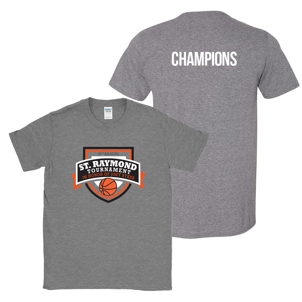 CHAMPIONS - ST. RAYMOND'S BASKETBALL TOURNAMENT TEE ~ SPECIAL ORDER