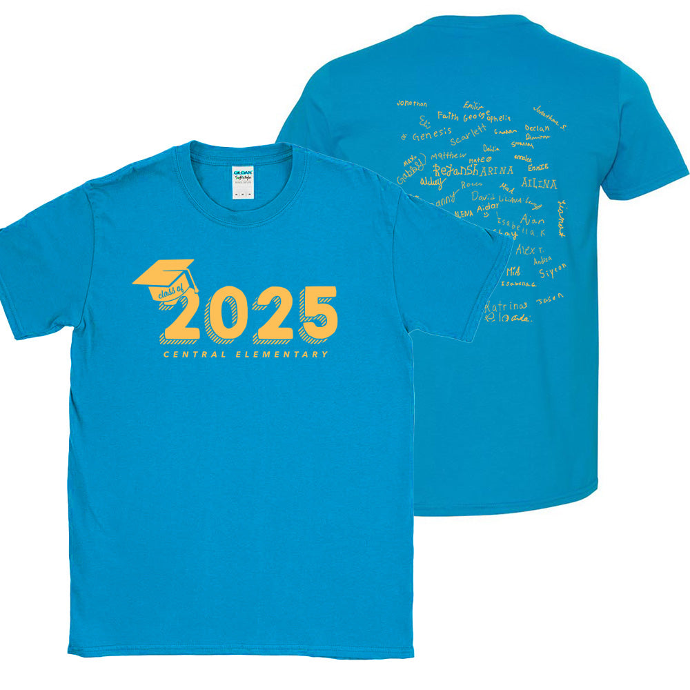 CLASS of 2025 TEE for 5TH GRADERS ~ CENTRAL ELEMENTARY DES PLAINES ~ youth & adult ~ classic fit