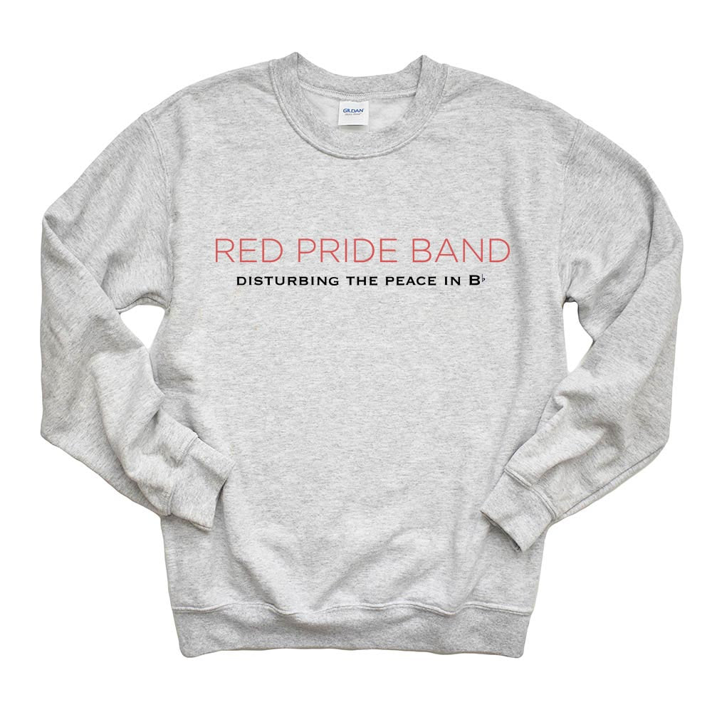 Disturbing The Peace ~ Crewneck Sweatshirt ~ DHS Bands