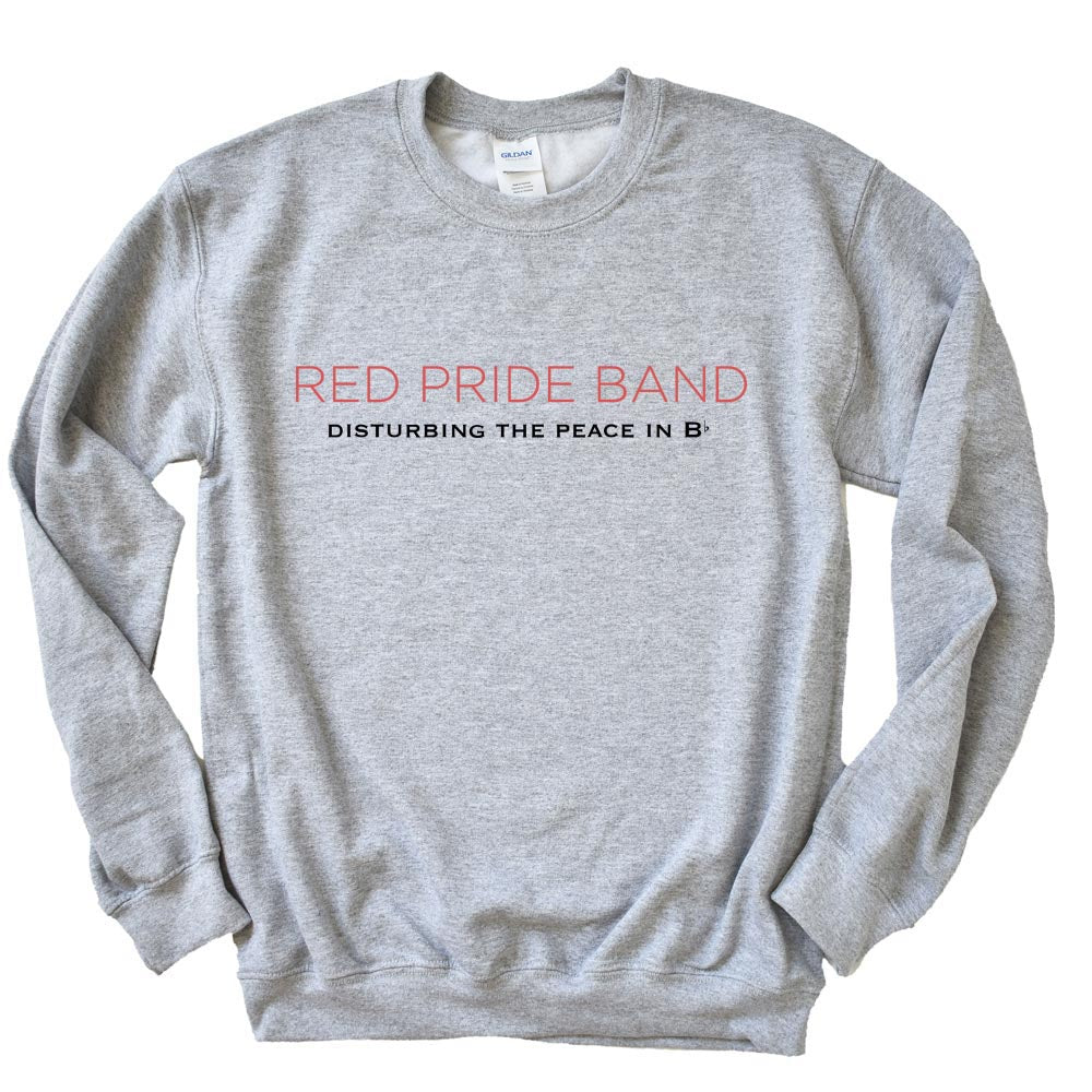 Disturbing The Peace ~ Crewneck Sweatshirt ~ DHS Bands