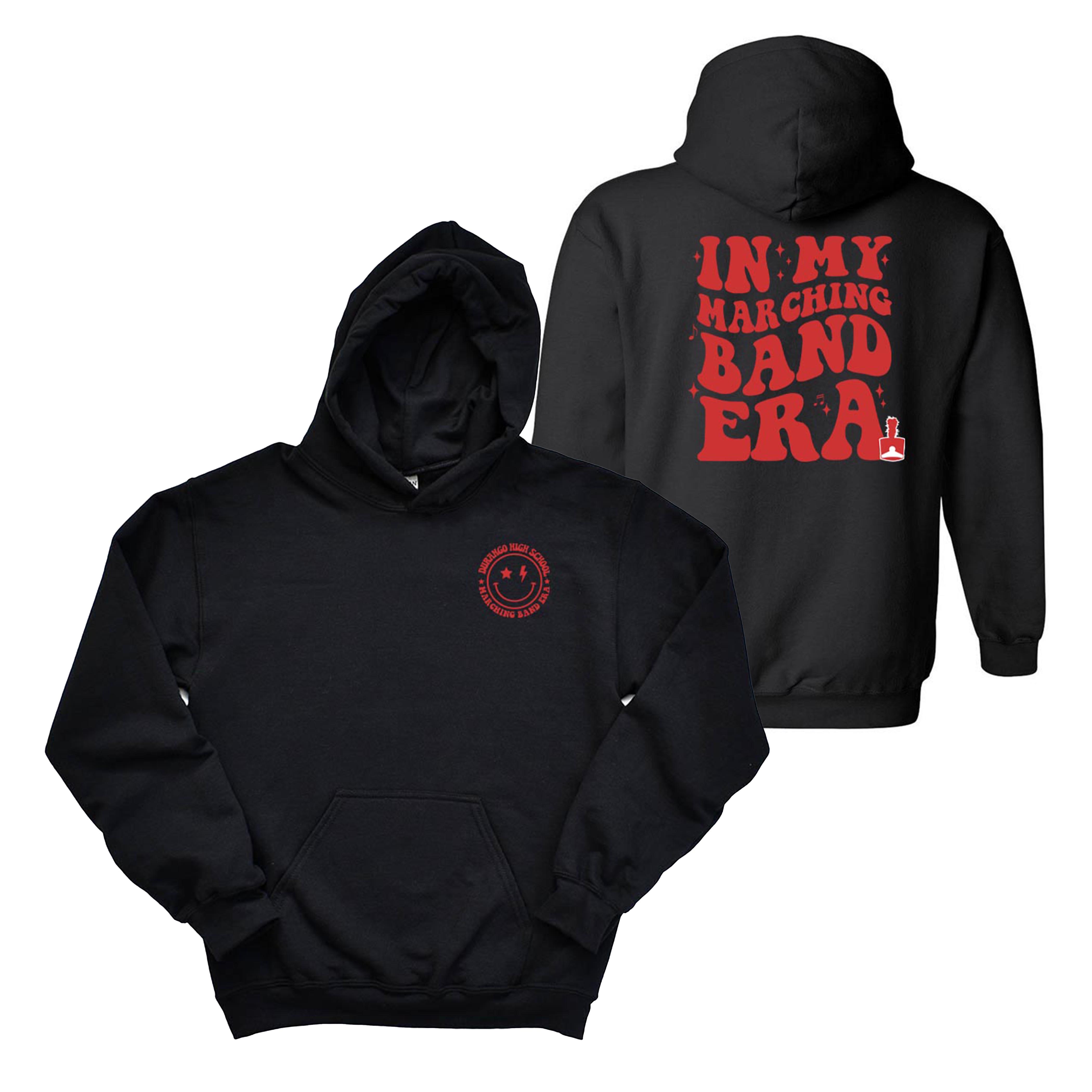 In My Marching Band Era ~ Hoodie ~ DHS Bands