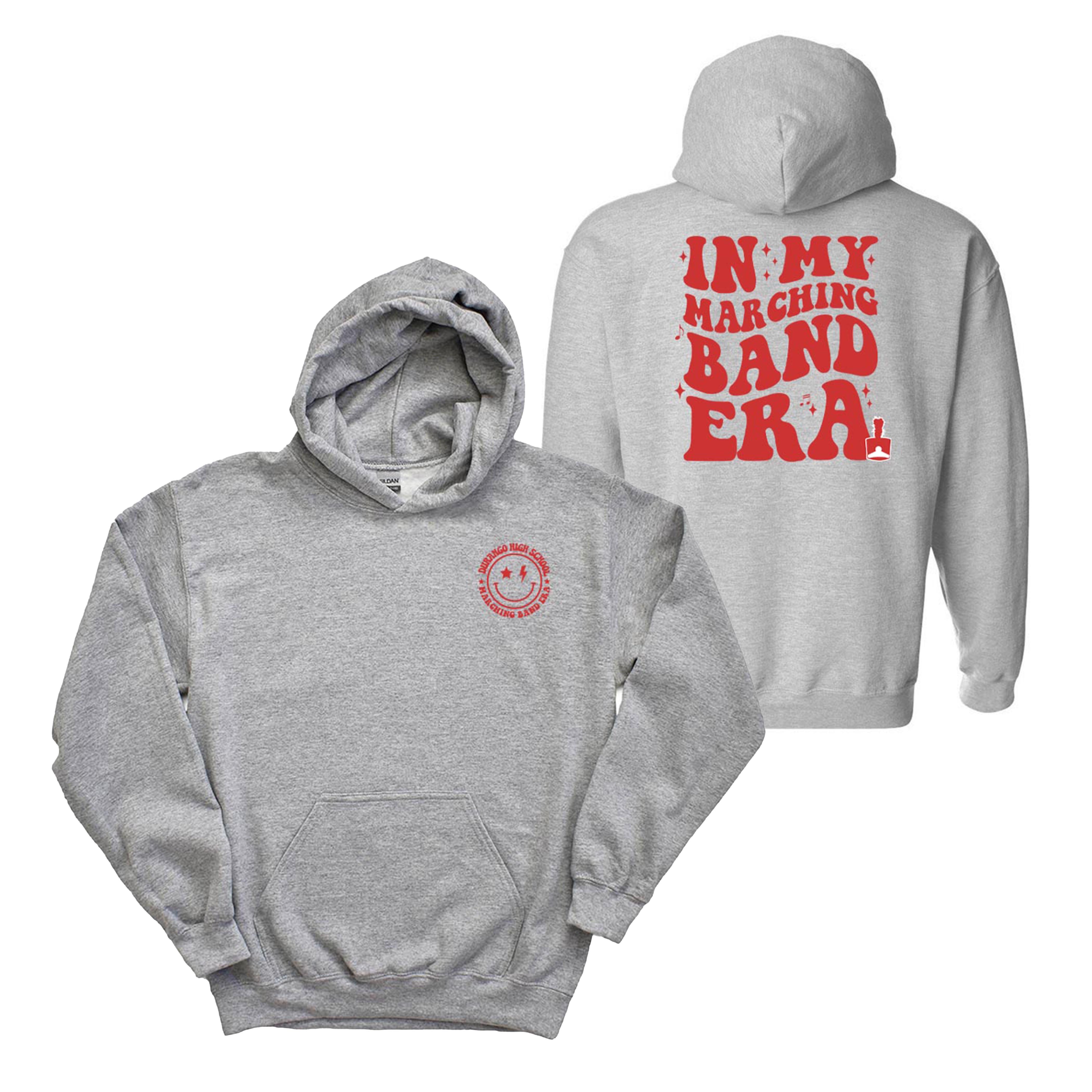 IN MY MARCHING BAND ERA HOODIE ~ DHS BANDS ~youth and adult ~ classic unisex fit