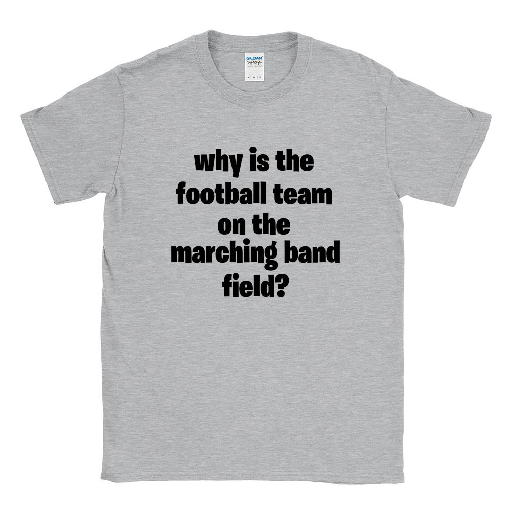 Marching Band Field ~ Cotton T-Shirt ~ DHS Bands