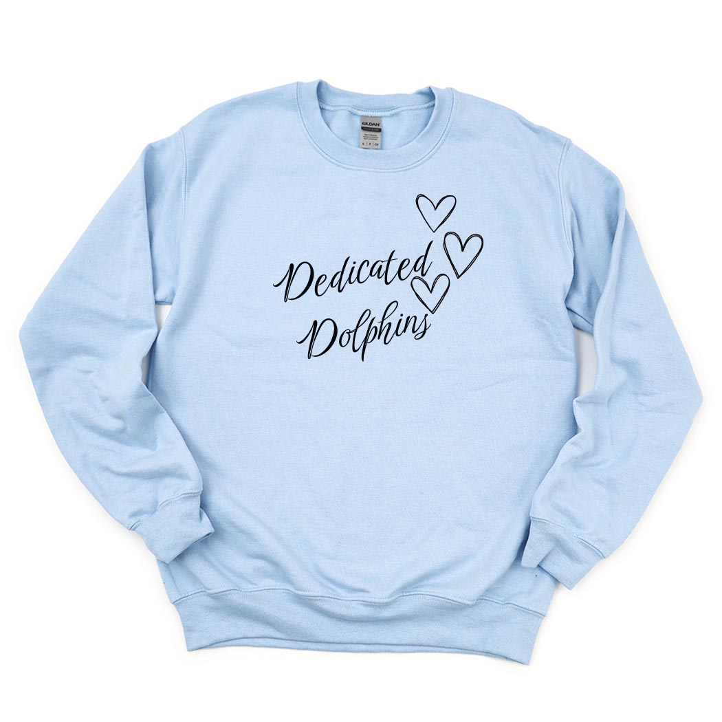 Dedicated Dolphins Hearts ~ Crewneck Sweatshirt ~ Dedicated Dolphins