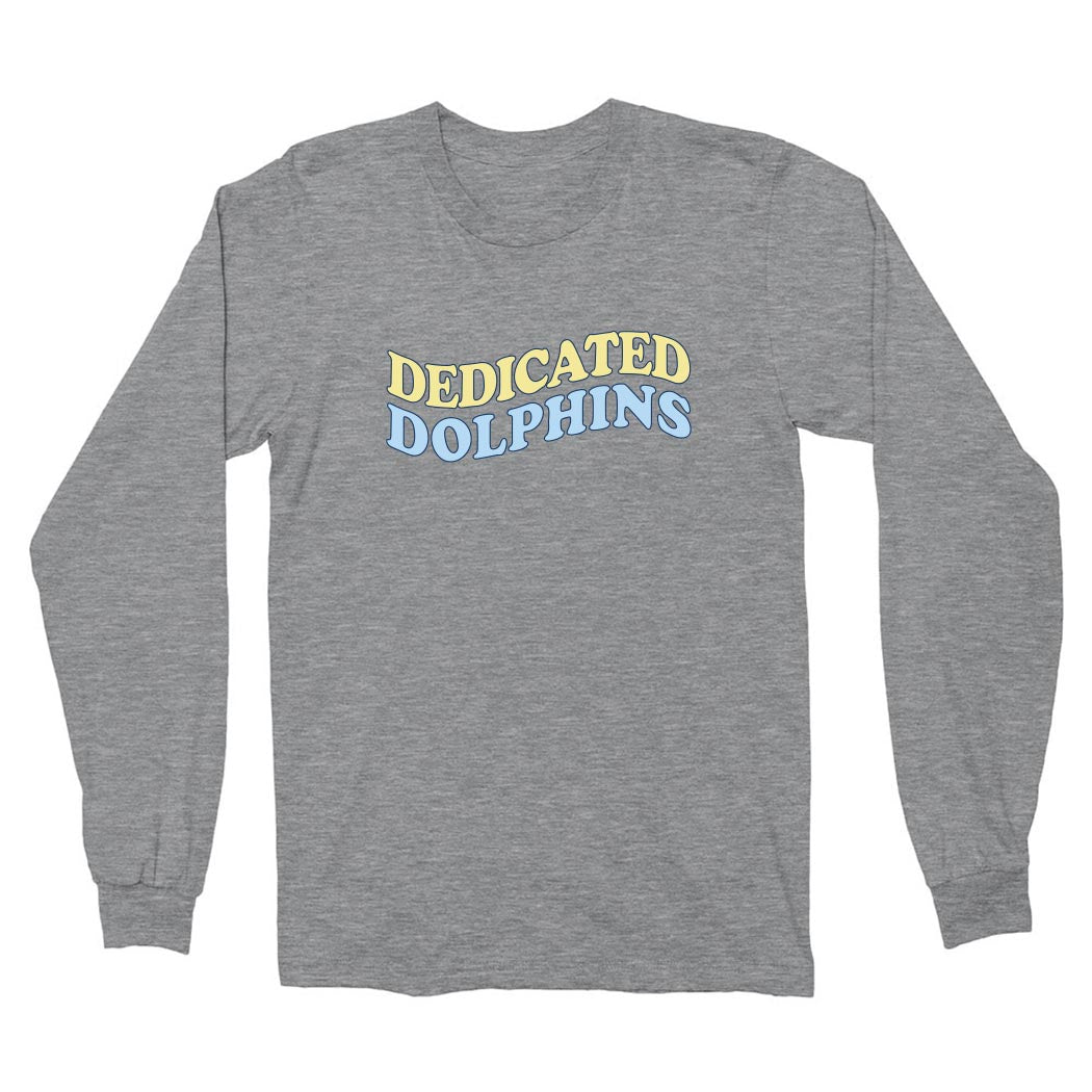 Dedicated Dolphins Wave ~ Cotton Long Sleeve T-Shirt ~ Dedicated Dolphins