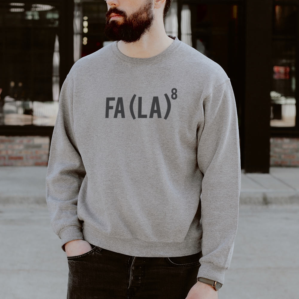 Fa (La)8 ~ Crewneck Sweatshirt ~  humanKIND