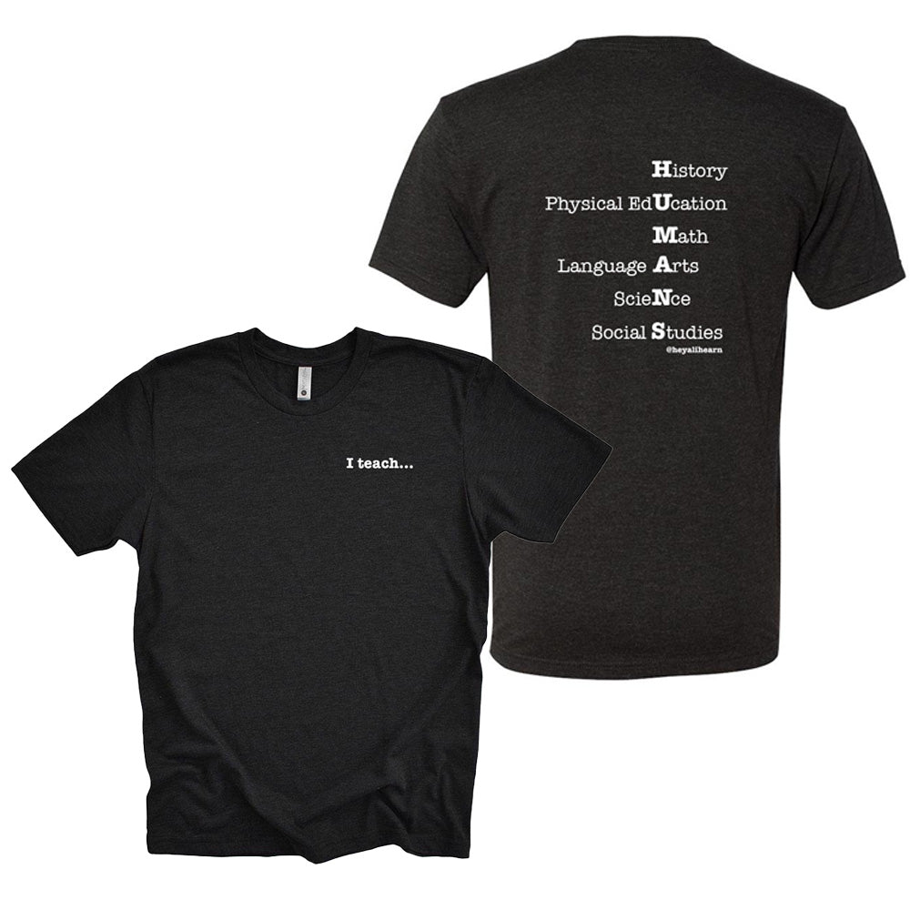 I Teach Humans ~ Triblend T-Shirt  ~ Ali Hearn