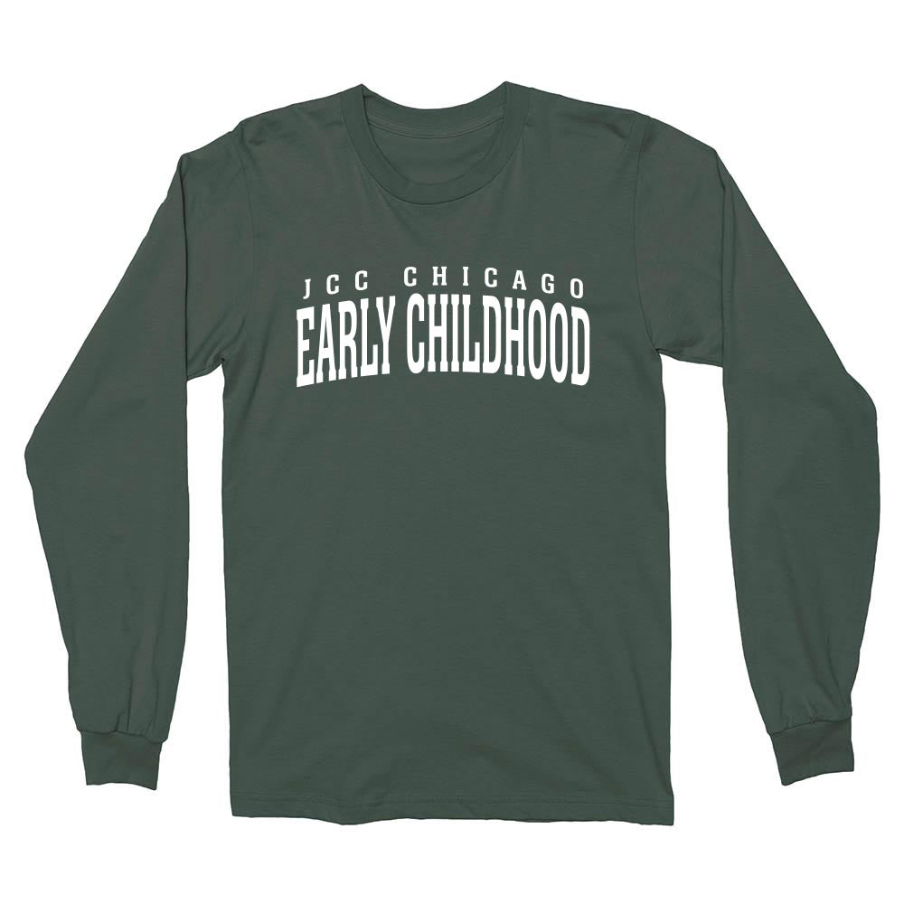 EARLY CHILDHOOD ARC  ~ JCC CHICAGO EARLY CHILDHOOD ~ adult long sleeve tee