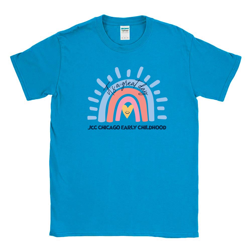 IT'S A GREAT DAY RAINBOW  ~ JCC CHICAGO EARLY CHILDHOOD ~  adult tee