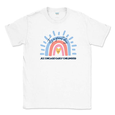 IT'S A GREAT DAY RAINBOW  ~ JCC CHICAGO EARLY CHILDHOOD ~  adult tee