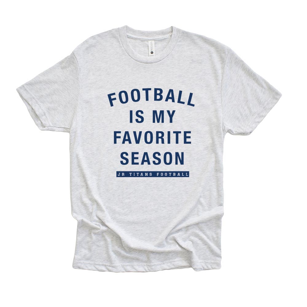 Favorite Season ~ Triblend T-Shirt ~ Jr Titans Football