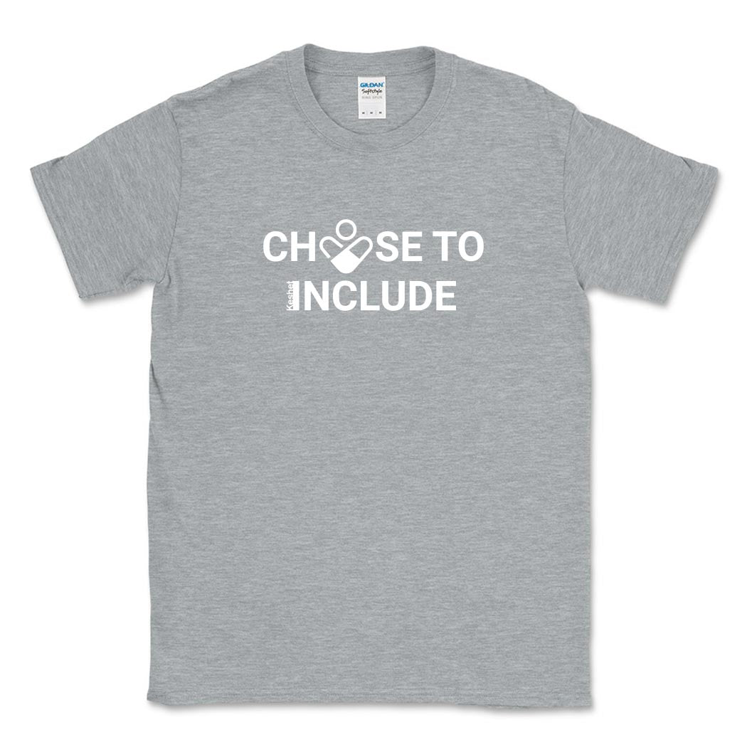 CHOOSE TO INCLUDE TEE ~ KESHET ~ youth & adult ~ classic unisex fit