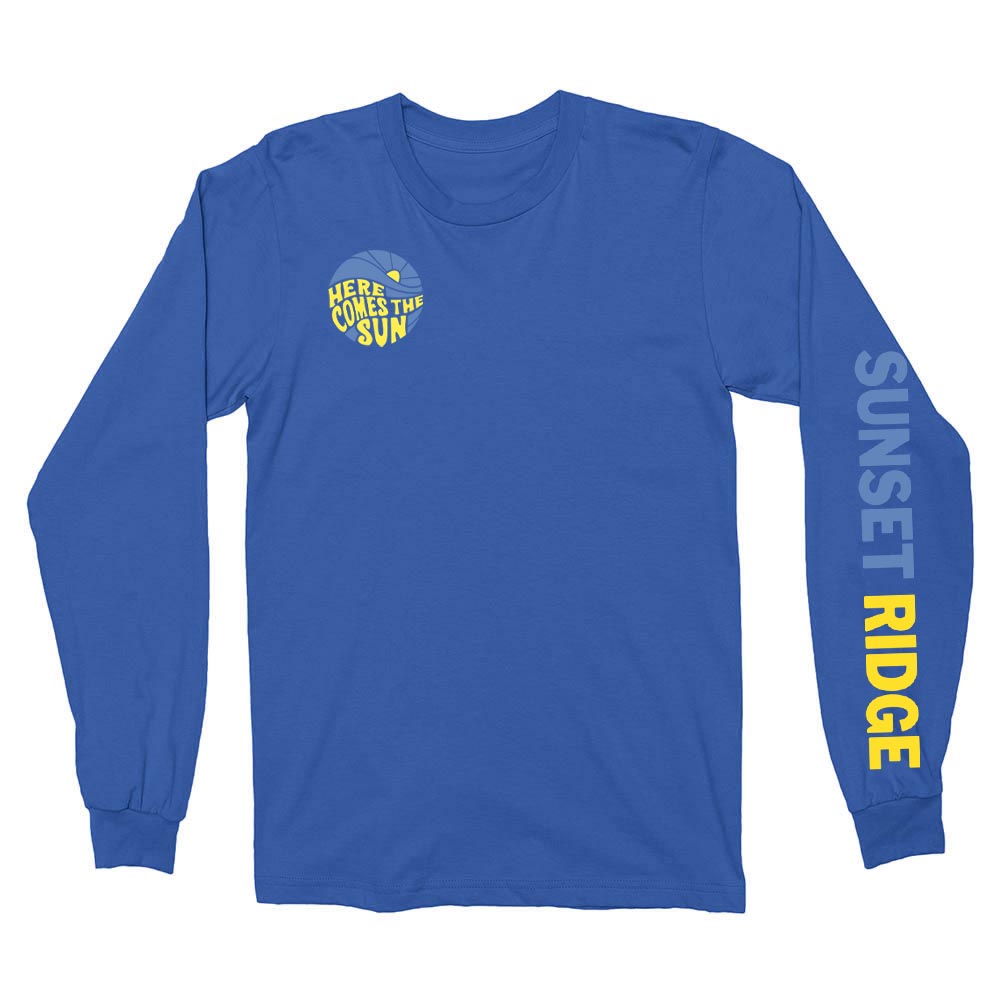 HERE COMES THE SUN LONG SLEEVE TEE ~  SUNSET RIDGE STUDENT AMBASSADORS ~  classic fit