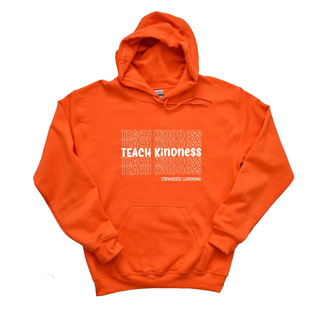 TEACH KINDNESS HOODIE ~ EXPANDED LEARNING ~  Gildan ~ adult ~ classic unisex fit