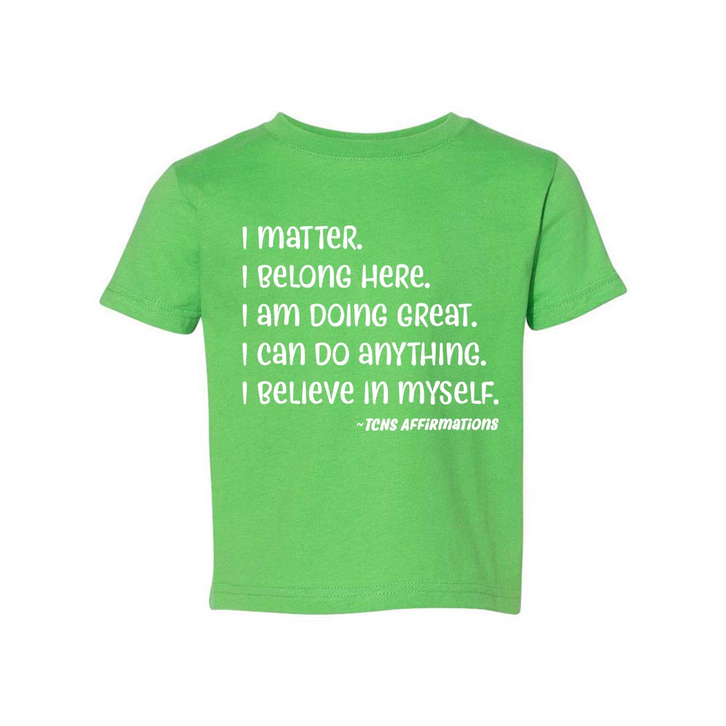 Affirmations ~ Toddler T-Shirt ~ Trinity Nursery School