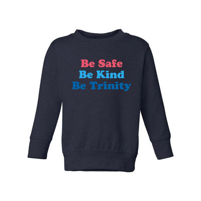 Be Trinity ~ Toddler Crewneck Sweatshirt ~ Trinity Nursery School