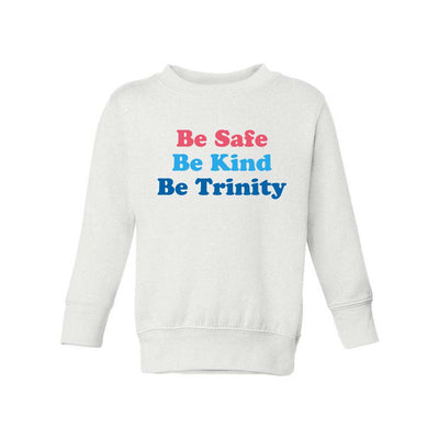 Be Trinity ~ Toddler Crewneck Sweatshirt ~ Trinity Nursery School