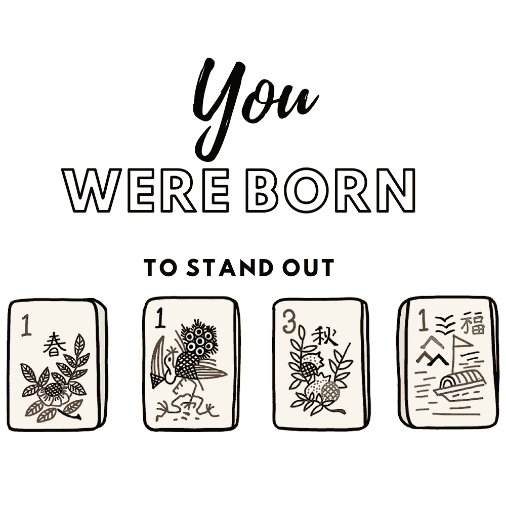YOU WERE BORN TO STAND OUT