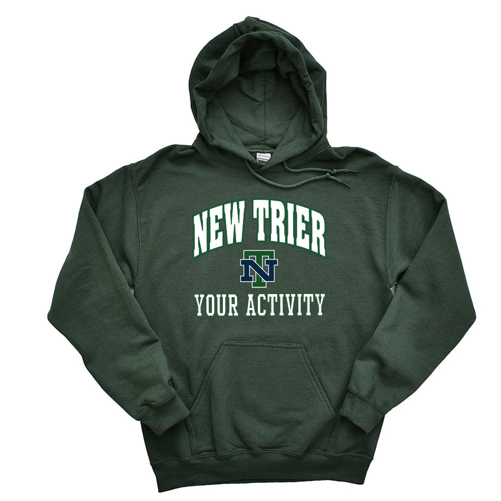 Your Activity ~ Hoodie ~ New Trier  High School