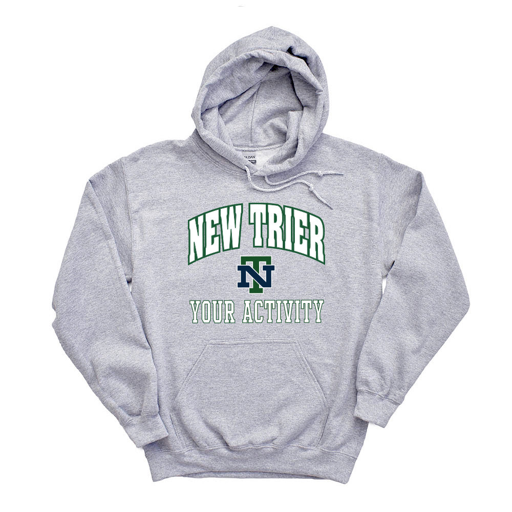 Your Activity ~ Hoodie ~ New Trier  High School