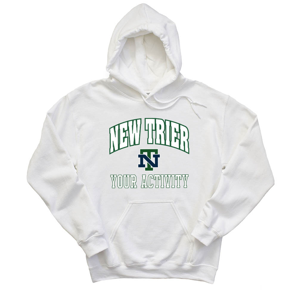 Your Activity ~ Hoodie ~ New Trier  High School