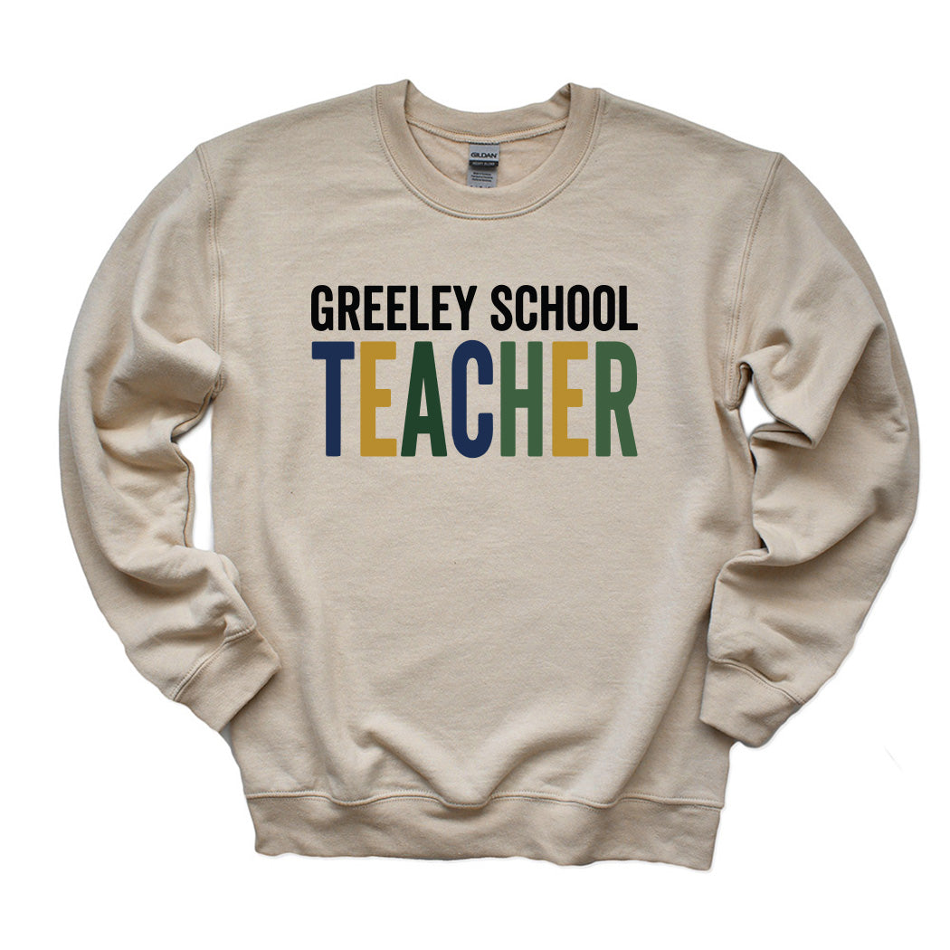 Block Teacher Script ~ Crewneck Sweatshirt ~ Greeley Elementary School-sand