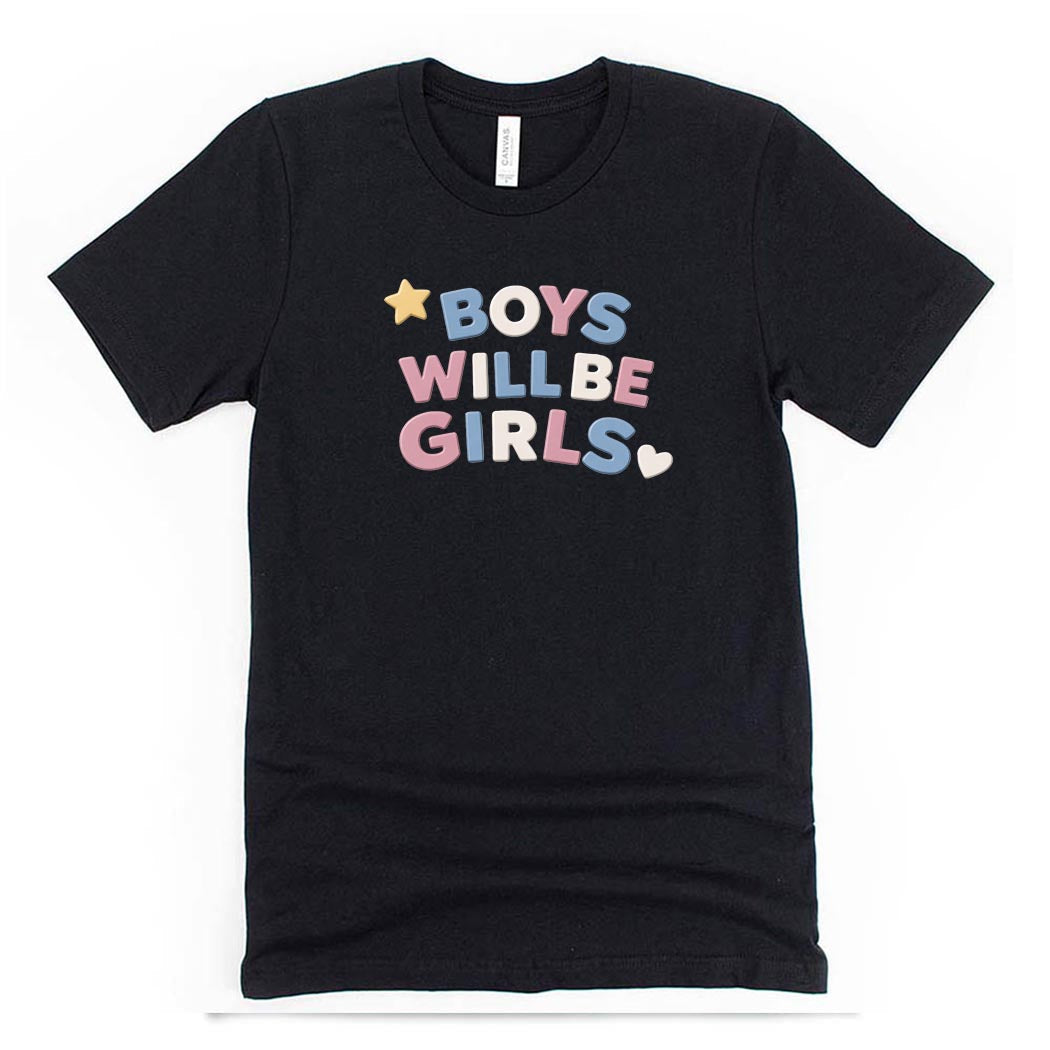 Boys Will Be Girls ~ Jersey T-Shirt ~ humanKIND pride