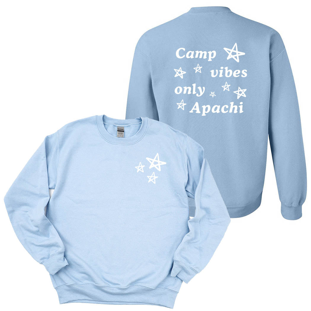 Camp Vibes Only ~ Crewneck Sweatshirt ~ Apachi Day Camp