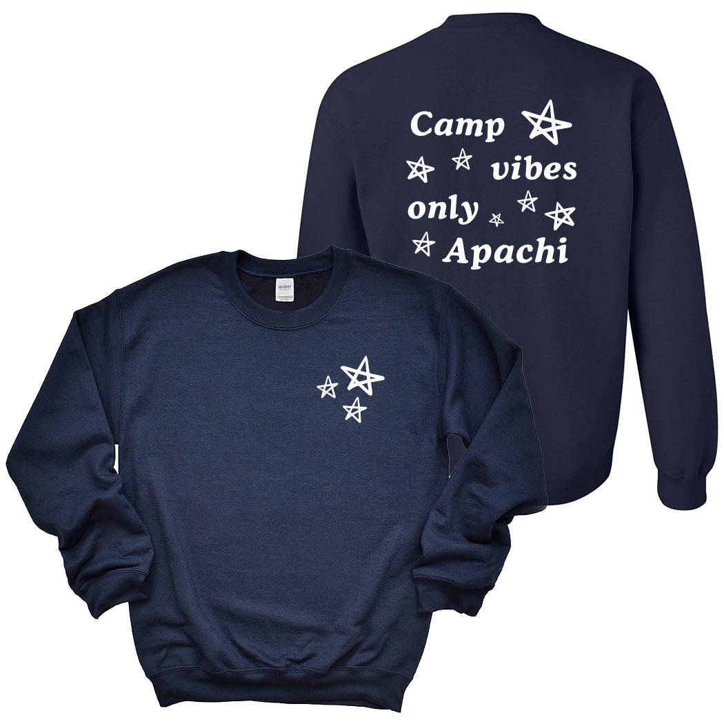 Camp Vibes Only ~ Crewneck Sweatshirt ~ Apachi Day Camp