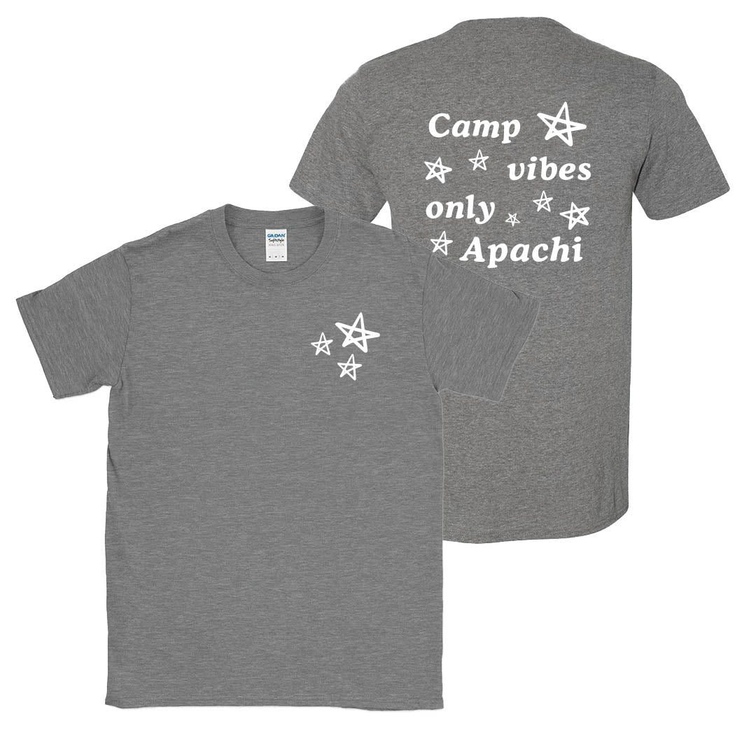 Camp Vibes Only ~ Cotton T-Shirt ~ Apachi Day Camp