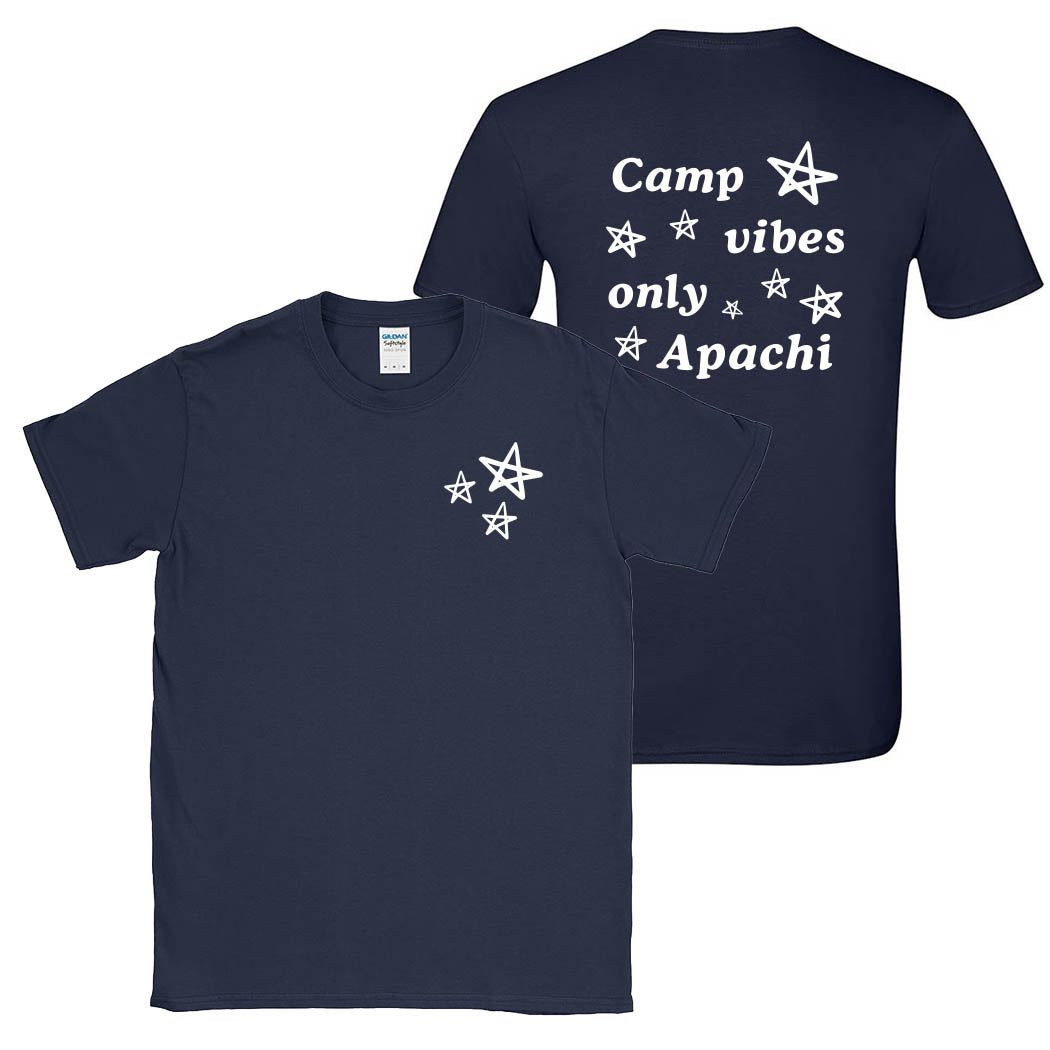 Camp Vibes Only ~ Cotton T-Shirt ~ Apachi Day Camp