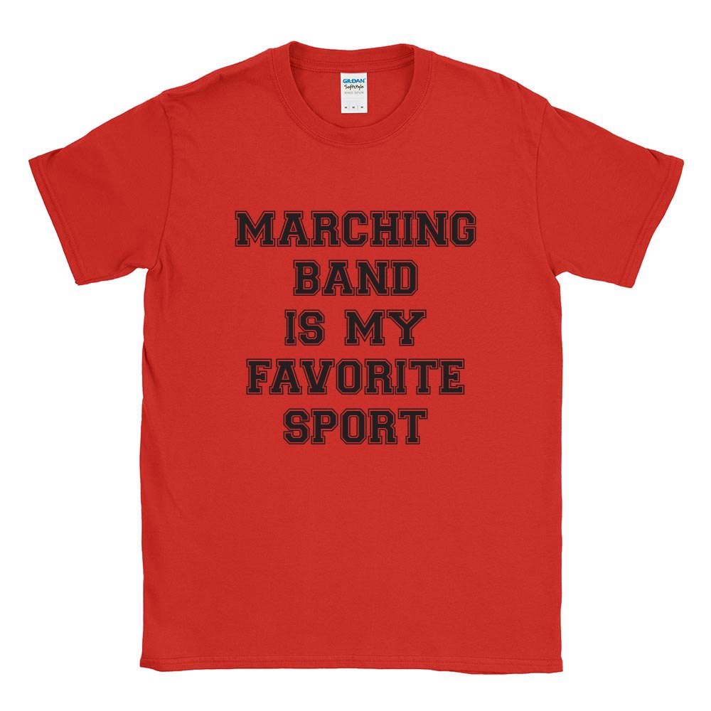 Marching Band Is My Favorite Season ~ Cotton T-Shirt ~ DHS Bands