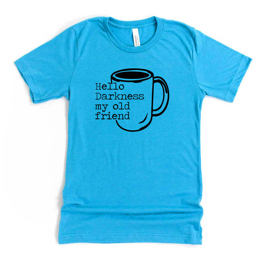 Hello Darkness, My Old Friend ~ Jersey T-Shirt ~ humanKIND