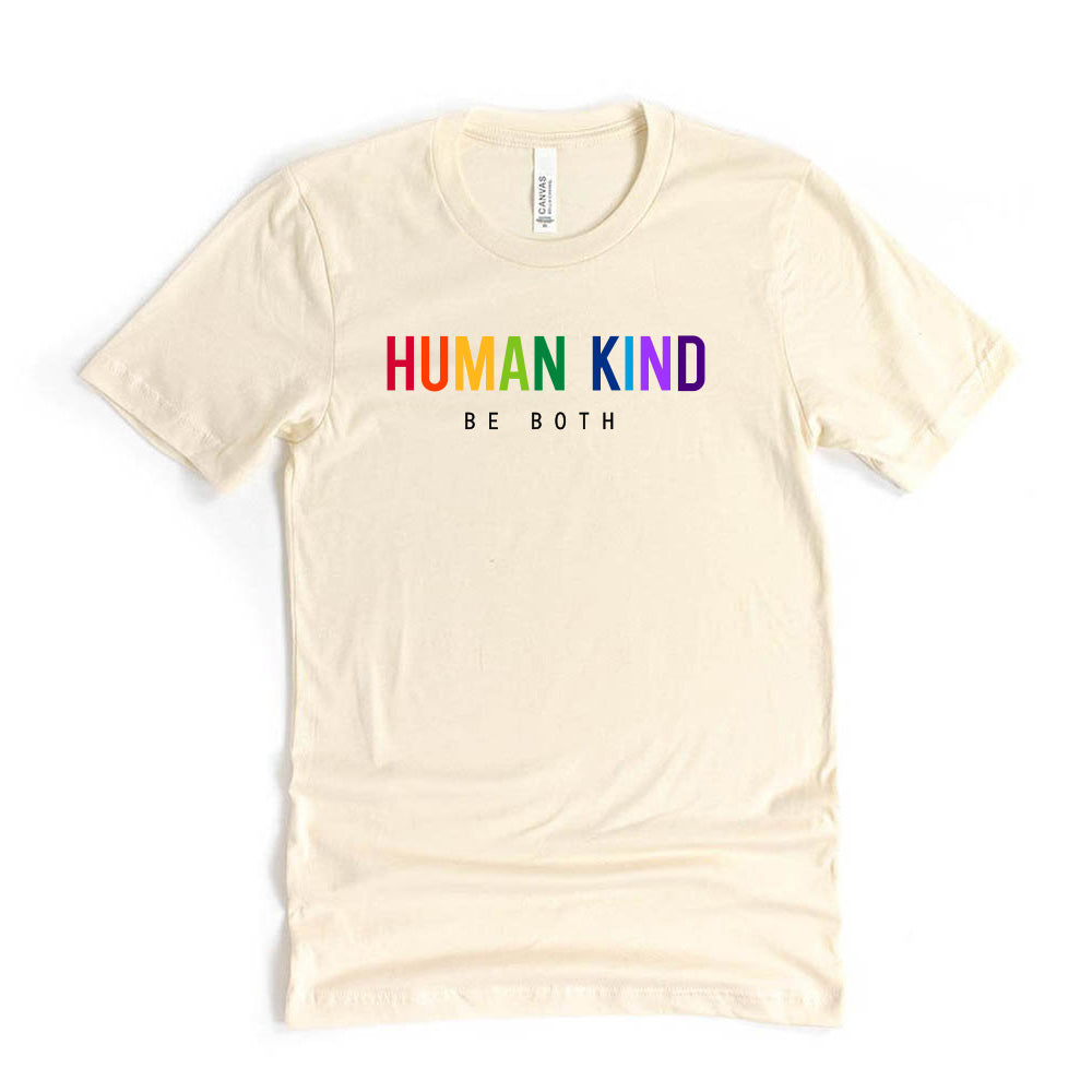 Human Kind Be Both ~ Jersey T-Shirt ~ humanKIND