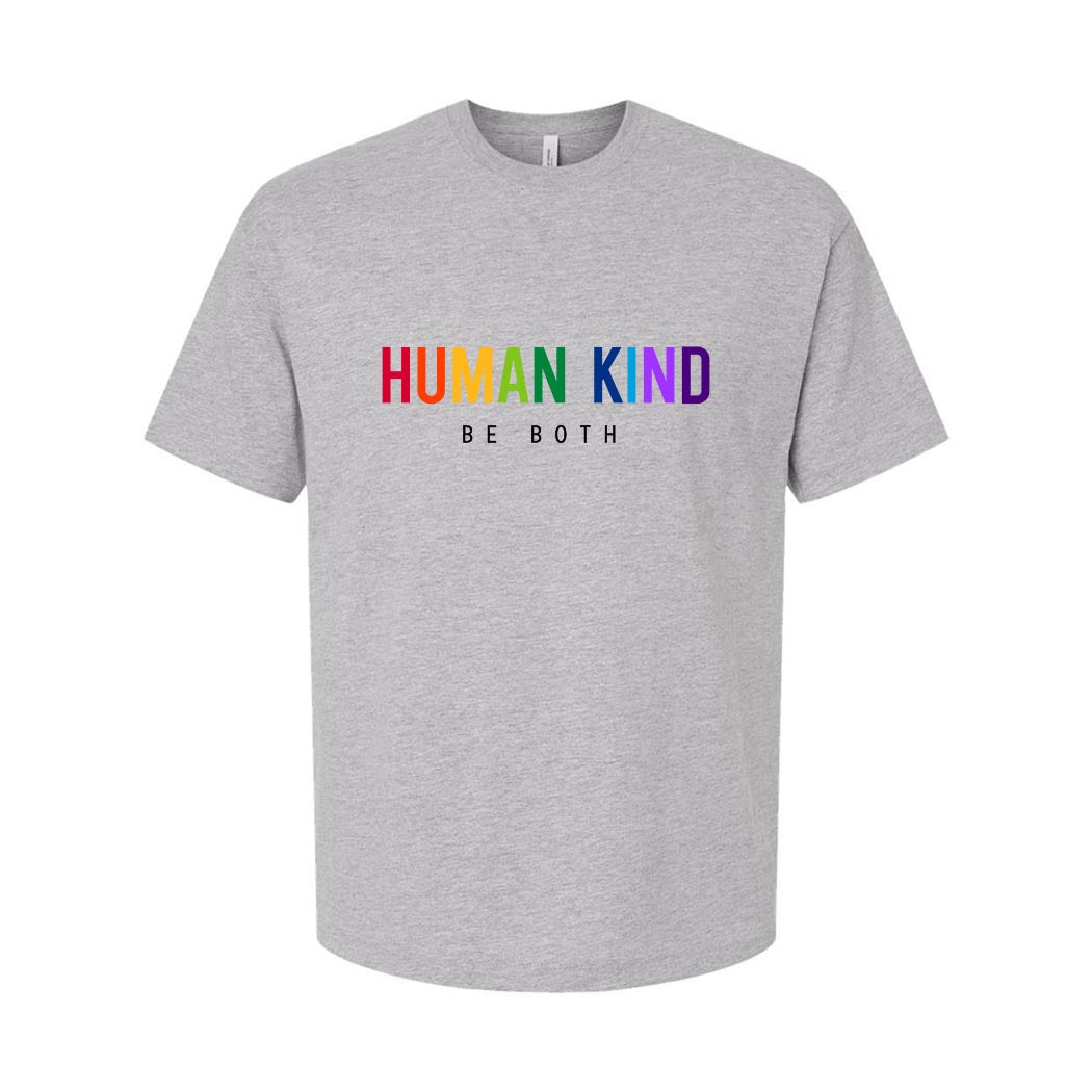 Human Kind Be Both ~ Heavyweight Cotton T-Shirt ~ humanKIND