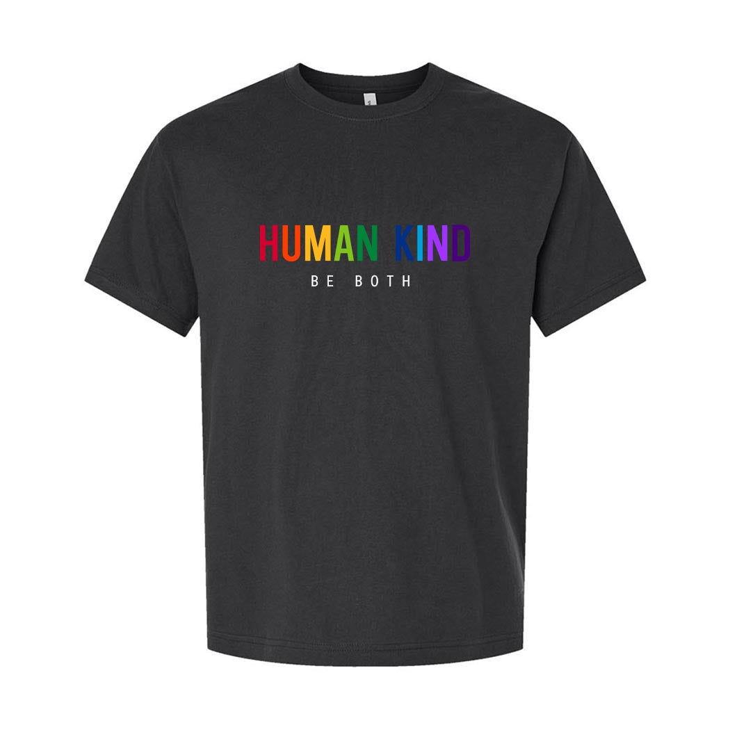 Human Kind Be Both ~ Heavyweight Cotton T-Shirt ~ humanKIND