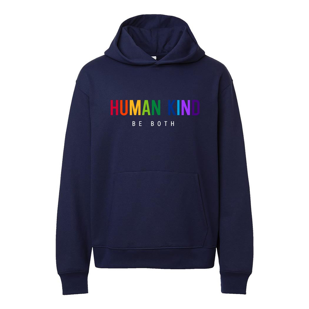 Human Kind Be Both ~ Heavyweight Hoodie ~ humanKIND