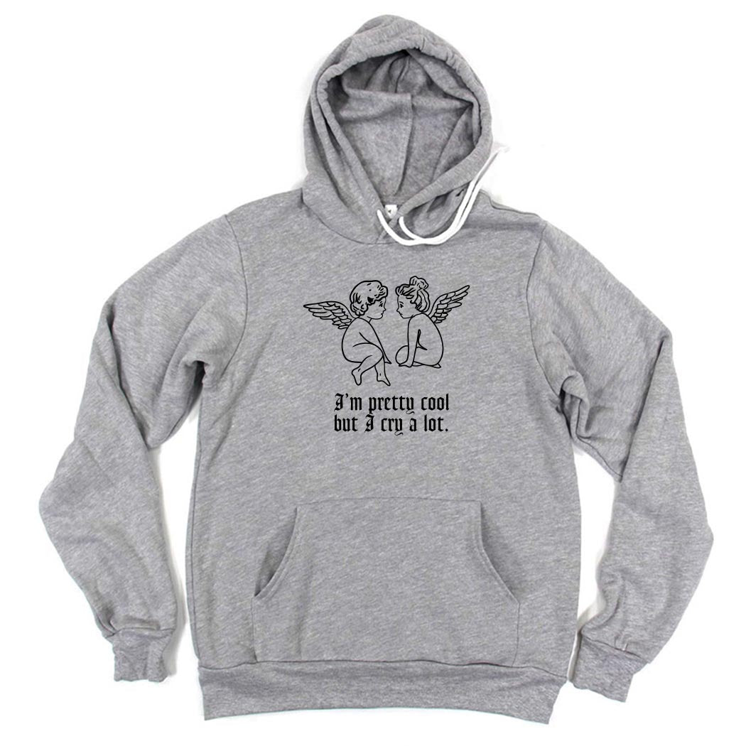 I'm Pretty Cool But I Cry A Lot ~ Youth Sponge Fleece Hoodie ~ humanKIND