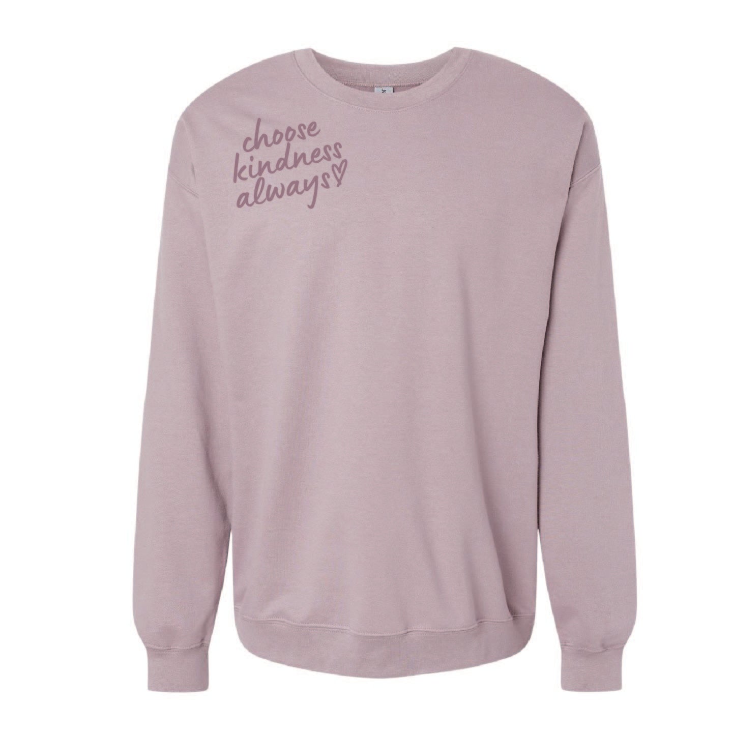 Kindness Always ~ Crewneck Sweatshirt ~ humanKIND
