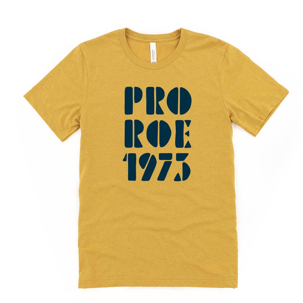Pro Roe 1973 ~ Jersey T-Shirt ~ humanKIND