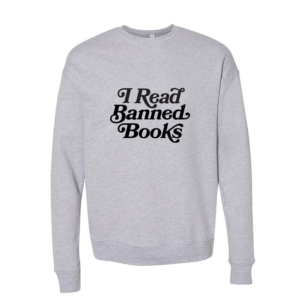 I Read Banned Books ~ Drop Shoulder Crewneck Sweatshirt ~ humanKIND