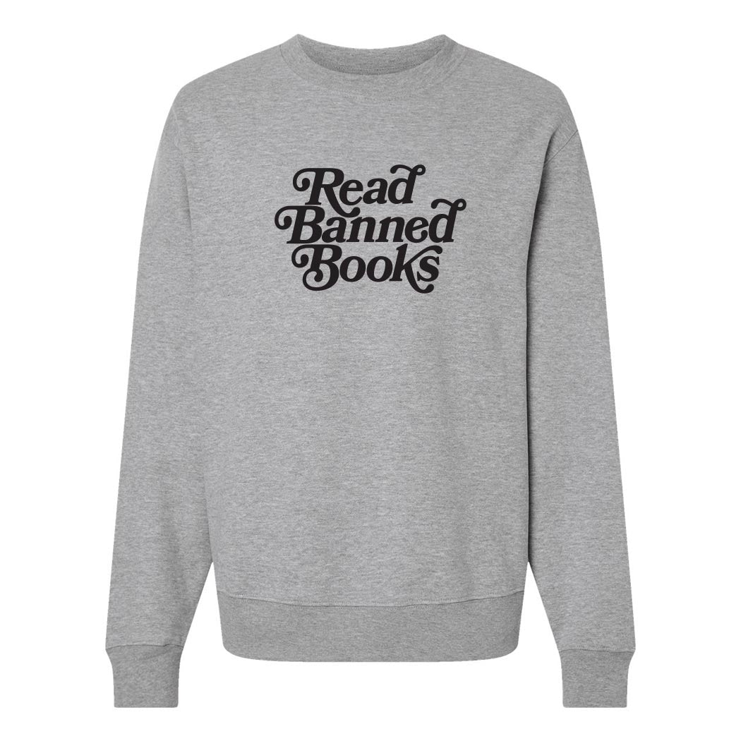 Read Banned Books ~ Heavyweight Crewneck Sweatshirt ~ humanKIND
