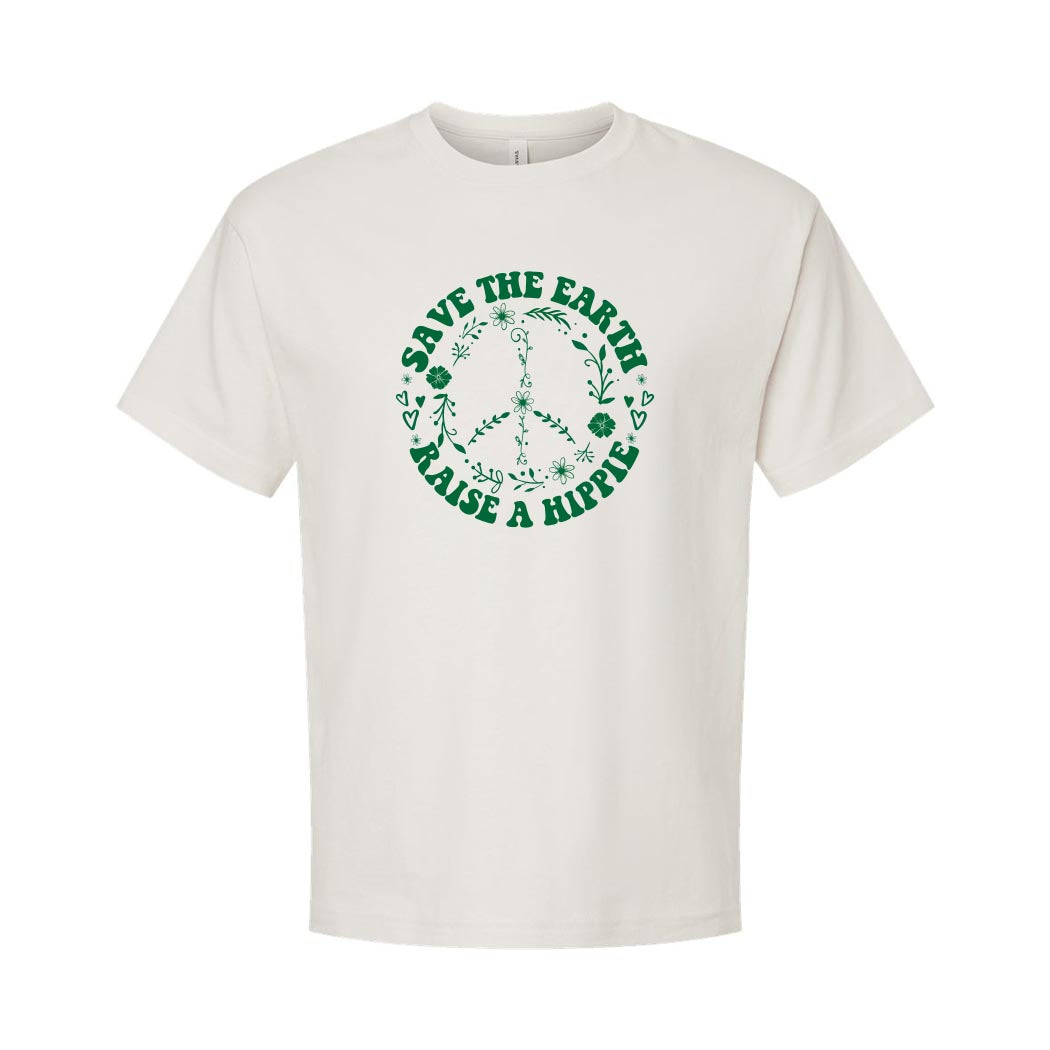 Save The Earth Raise A Hippie ~ Heavyweight Cotton T-Shirt ~ humanKIND