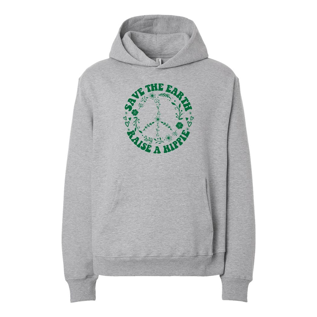 Save The Earth Raise A Hippie ~ Heavyweight Hoodie ~ humanKIND