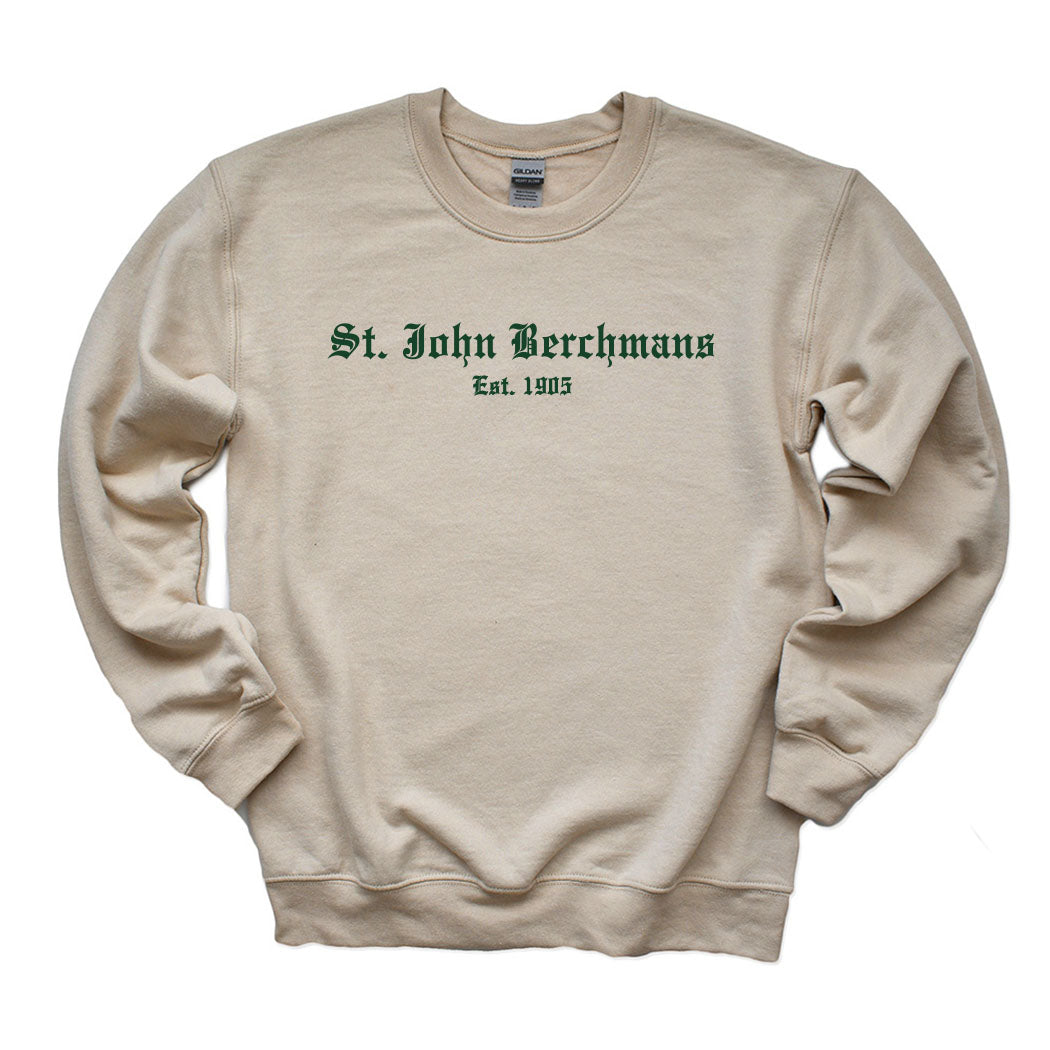 Old English ~ Crewneck Sweatshirt ~ St. John Berchmans