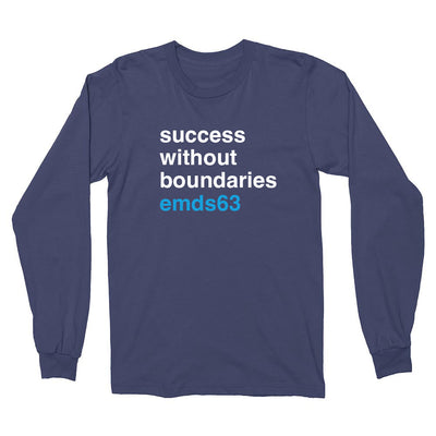 Success Without Boundaries ~ Long Sleeve T-Shirt ~  East Maine School District 63