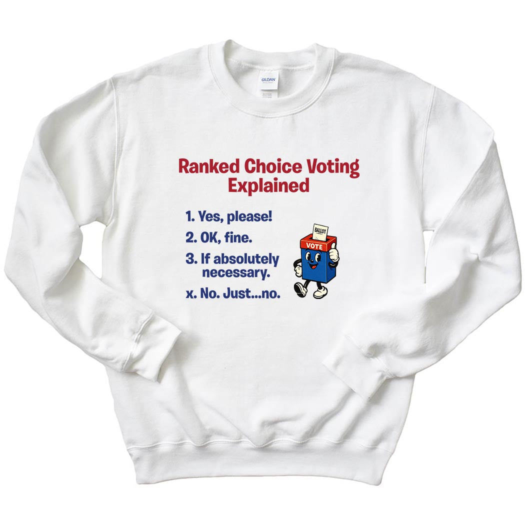 Ranked Choice Voting Explained ~ Crewneck Sweatshirt ~ humanKIND-white