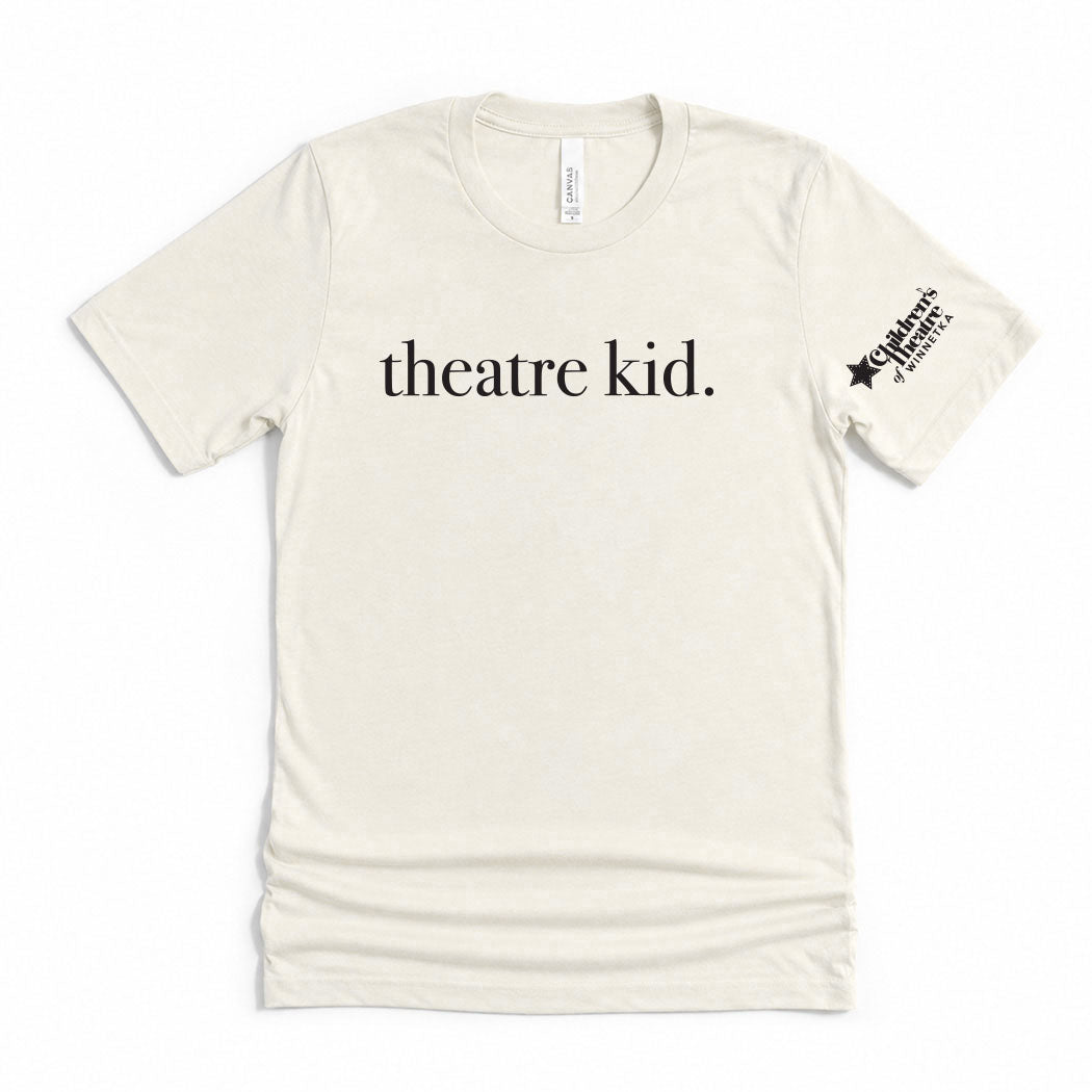Theatre Kid ~ Jersey T-Shirt ~ Children's Theatre of Winnetka